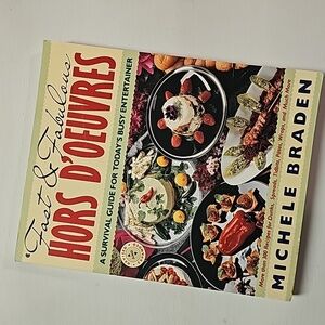 1992 Fast & Fabulous Hors D'Oeuvres 322 Pages